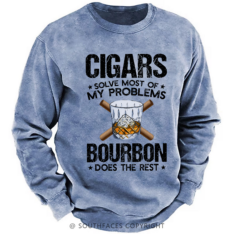 Cigars Solve Most Of My Problems Sweatshirt