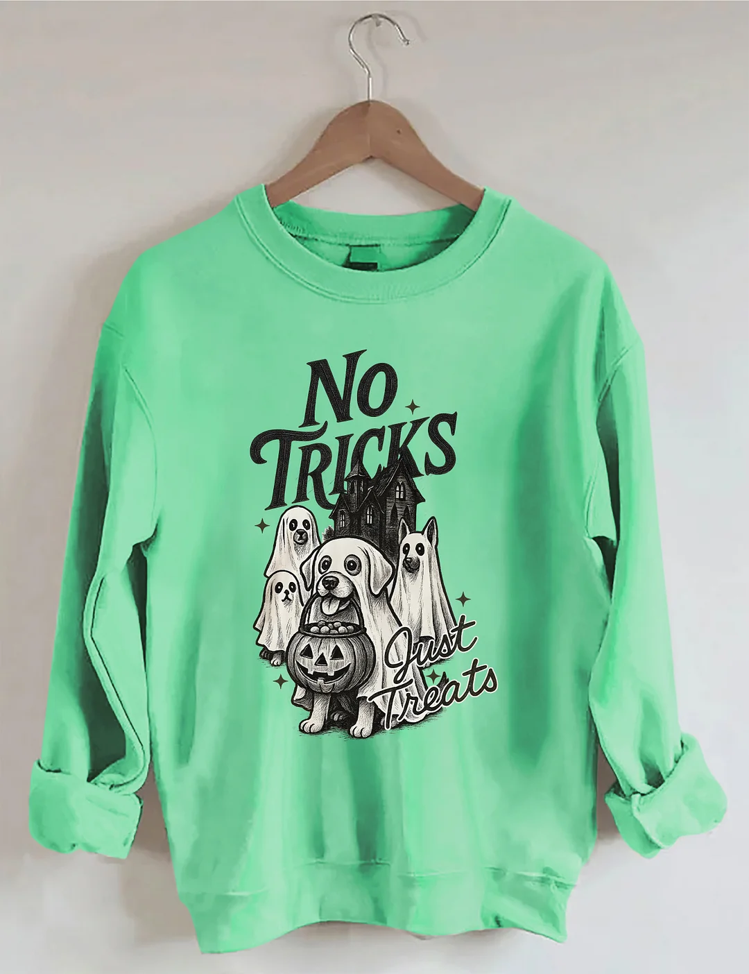 No Tricks Just Treats Sweatshirt