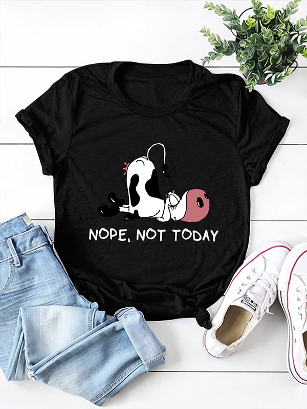 Artwishers Not Today Cute Cow Printed Tee