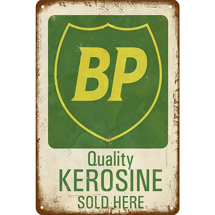 BP Quality Kerosine Sold Here - Vintage Tin Signs/Wooden Signs - 7.9x11.8in & 11.8x15.7in