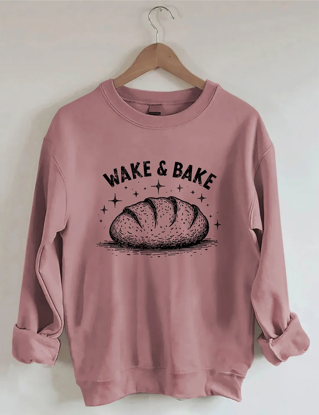 Wake & Bake Funny Sourdough Sweatshirt