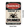 Drummer Area Warning - Vintage Metal Signs(8*12Inch)  - Warning