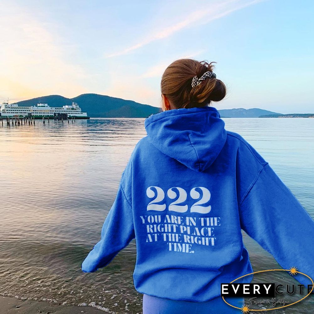 222 You Are In The Right Place Print Women's Hoodie