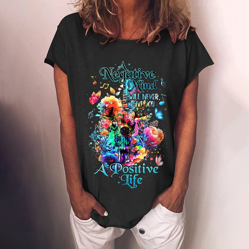 A Negative Mind A Positive Life Print T-Shirt wearshes