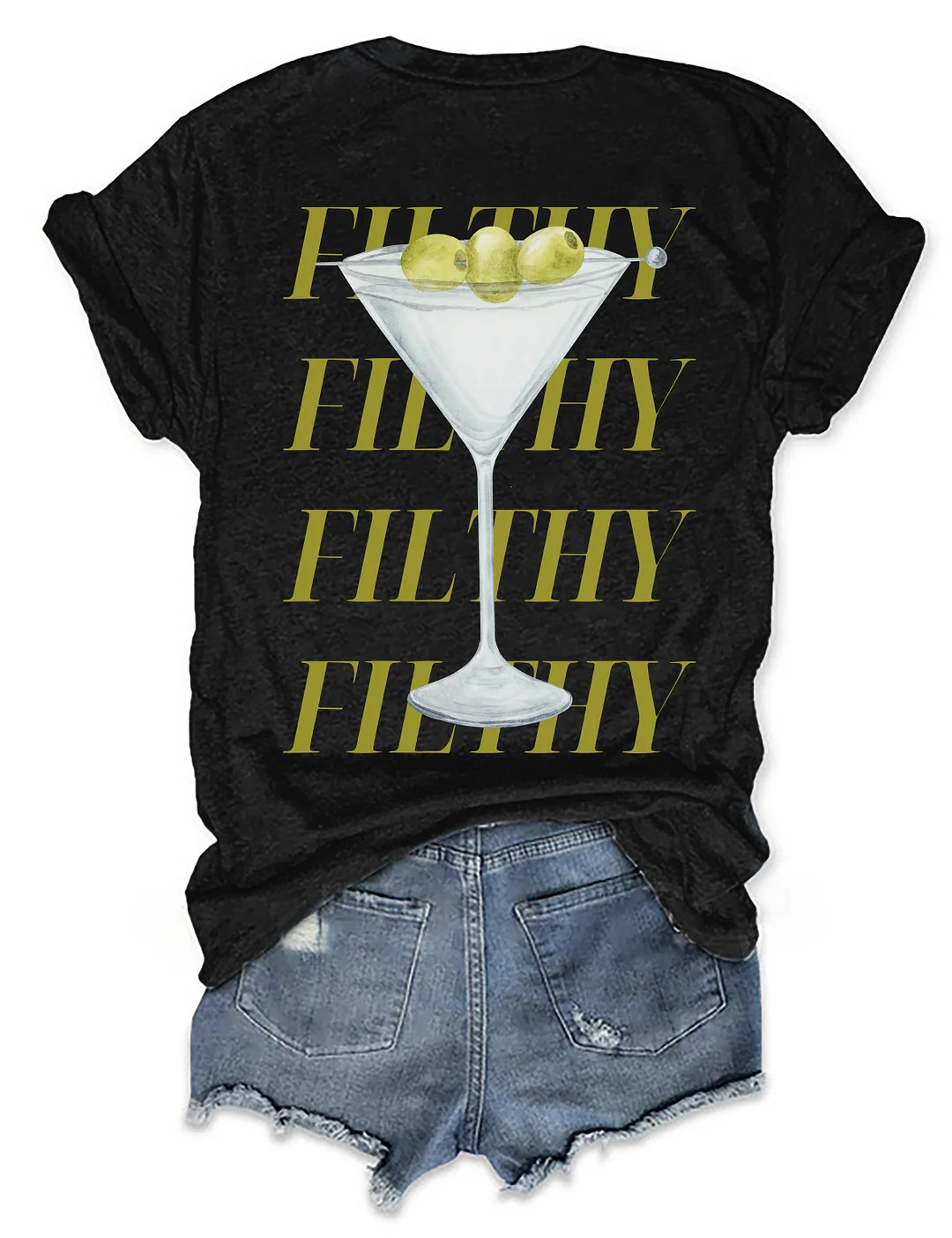Filthy Martini T-shirt