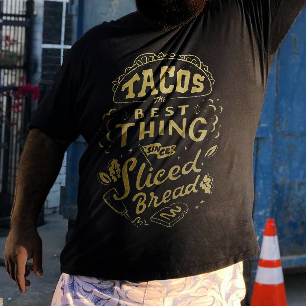 Men‘s Tacos The Best Thing Since Sliced Bread Printed Men's T-shirt