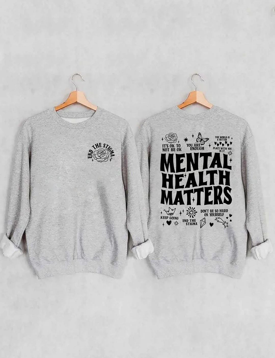 Mental Health Matters Sweatshirt