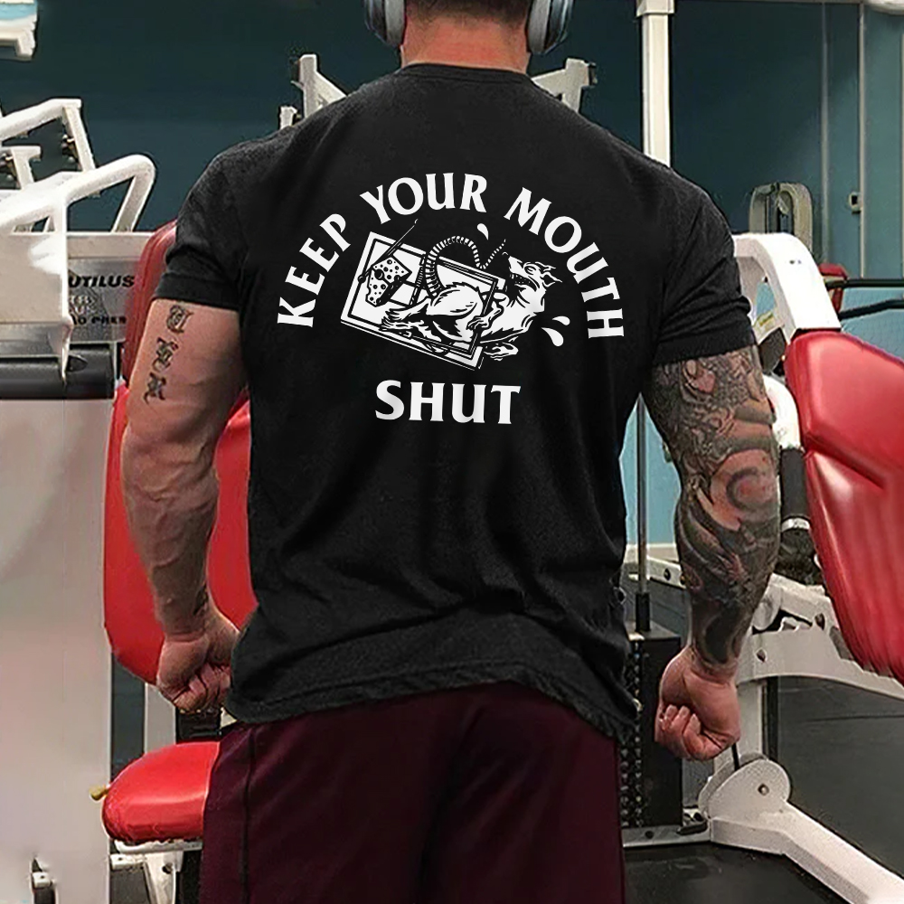 Keep Your Mouth Shut Men's T-Shirt