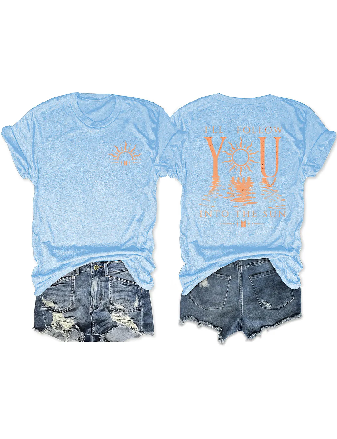 I'll Follow You Into The Sun T-shirt