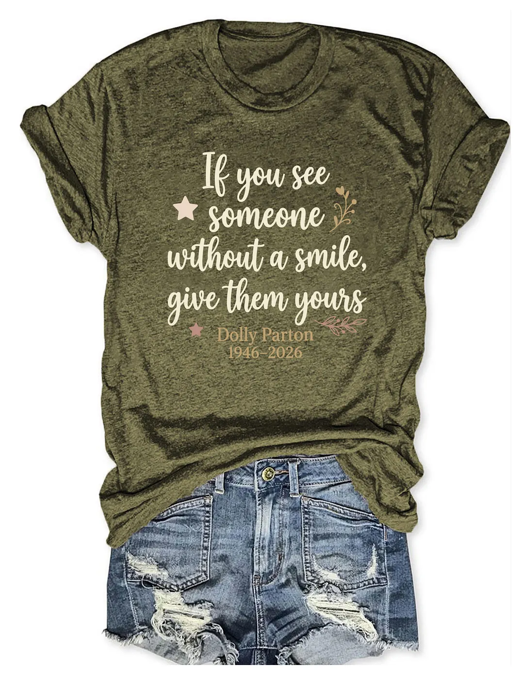 If You See Someone Without A Smile Give Them Yours T-shirt