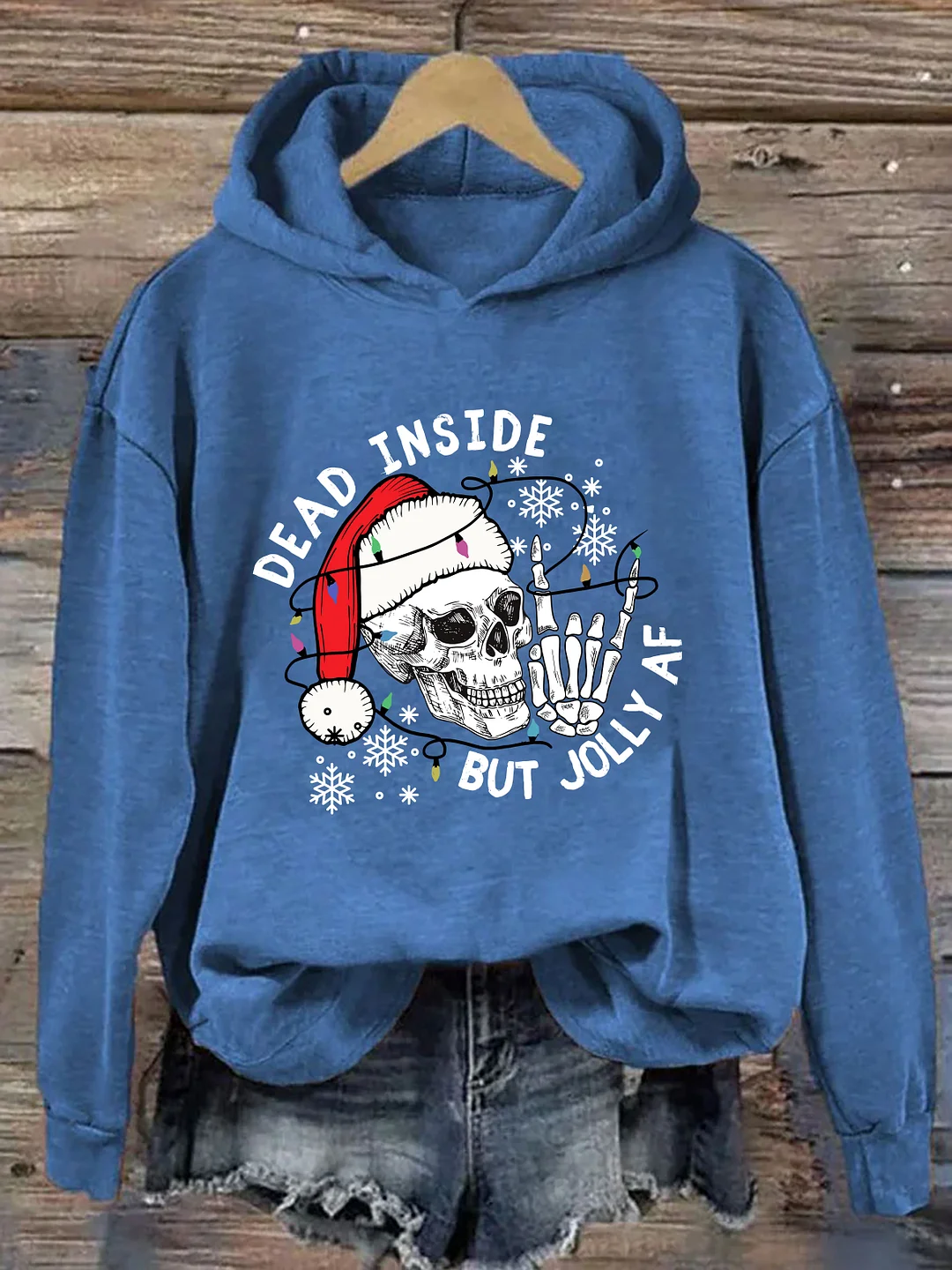 Dead Inside But Jolly AF Hoodie