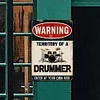 Drummer Area Warning - Vintage Metal Signs(8*12Inch)  - Warning