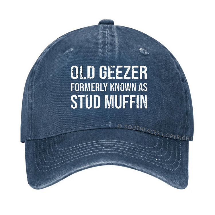 Old Geezer Formerly Known As Stud Muffin Hat