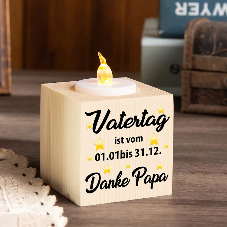 Kettenmachen Holz Kompliment Kerzenhalter 1 bedruckte Seite- Vatertag ist vom 01.01. bis 31.12. Danke, Papa! -Geschenk für Vater