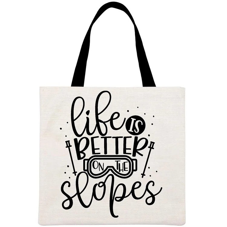 Life is better on the slopes Printed Linen Bag-Annaletters