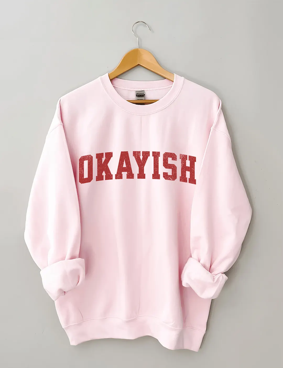 Okayish Sweatshirt