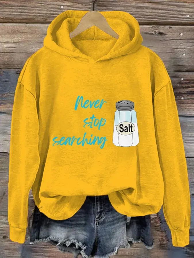 Women's Never Stop Searching Salt Print Hooded Sweatshirt