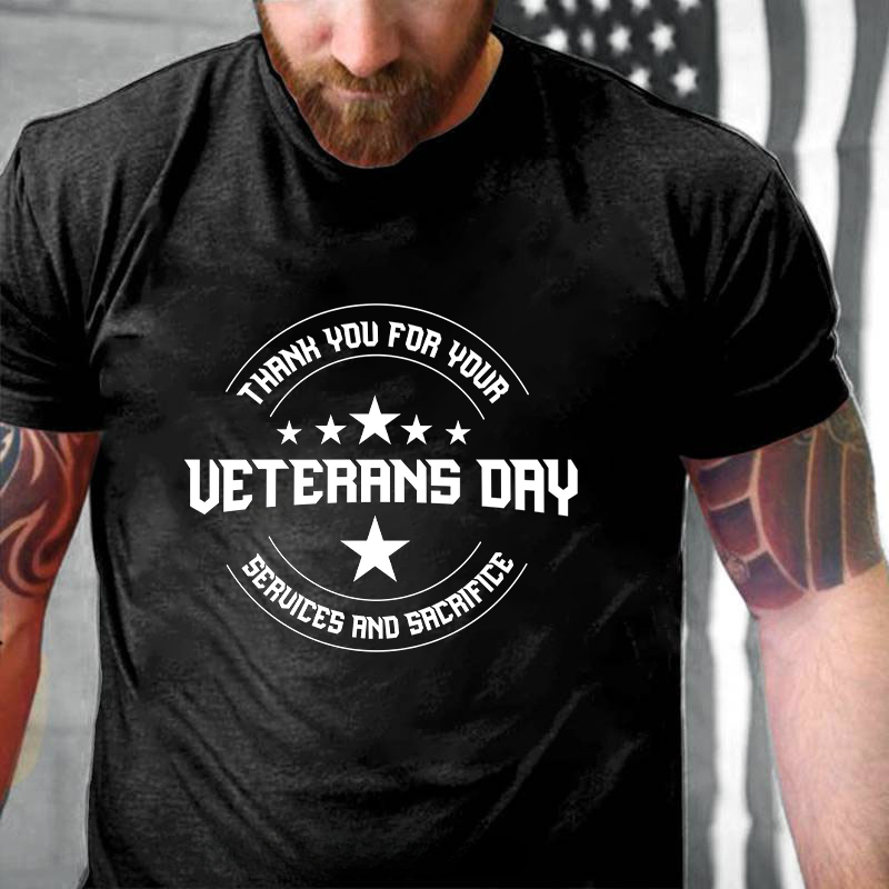 THANK YOU FOR YOUR VETERANS DAY SERVICES AND SACRIFICE T-Shirt ctolen