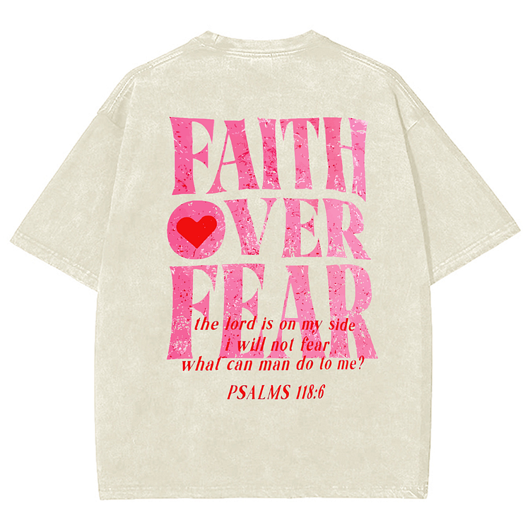 Faith Over Fear Unisex Washed T-Shirt SOPULA