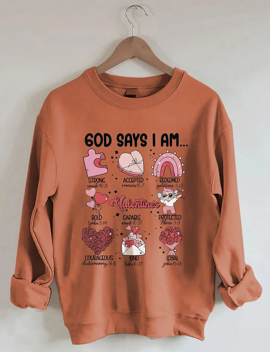 God Says I Am Sweatshirt