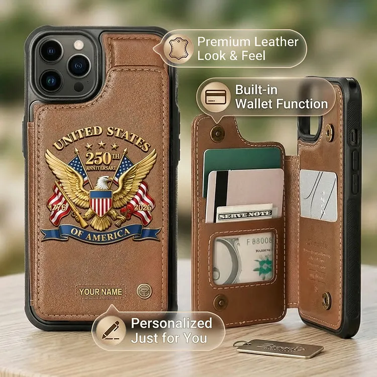 United States 250th Anniversary Custom Wallet Phone Case