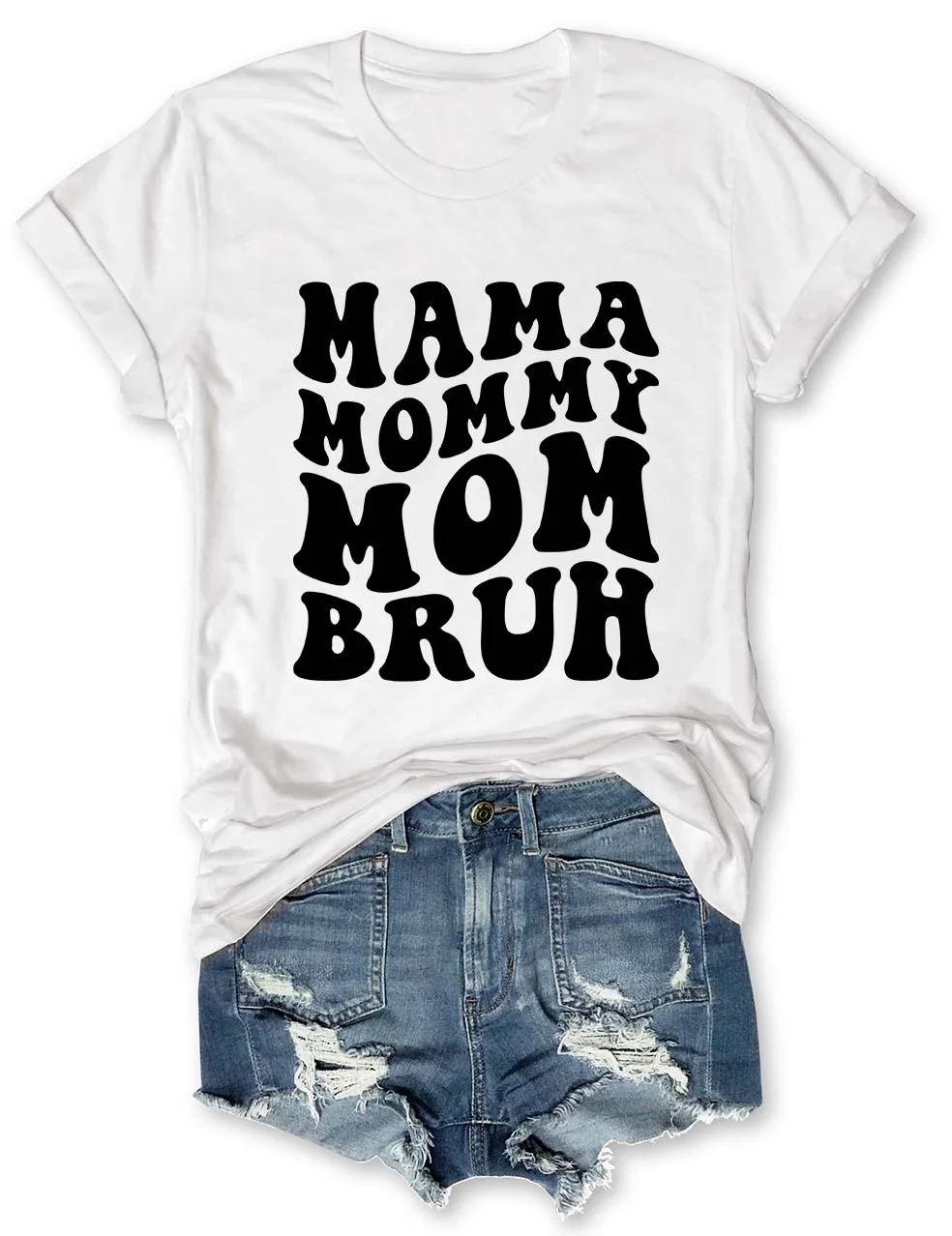 Ma Mama Mom Bruh T-Shirt