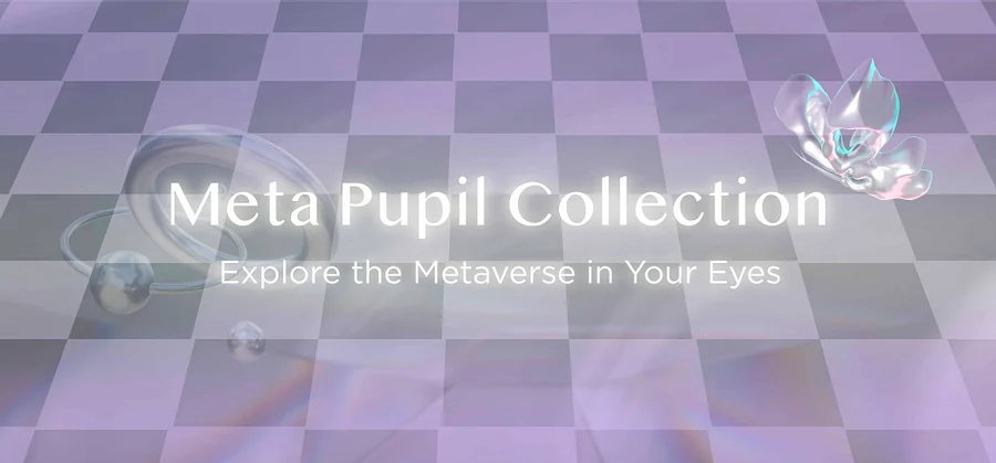 MEET META PUPIL COLLECTION