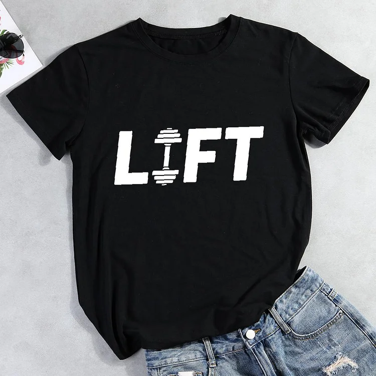 Lift Workout  Round Neck T-shirt-Annaletters