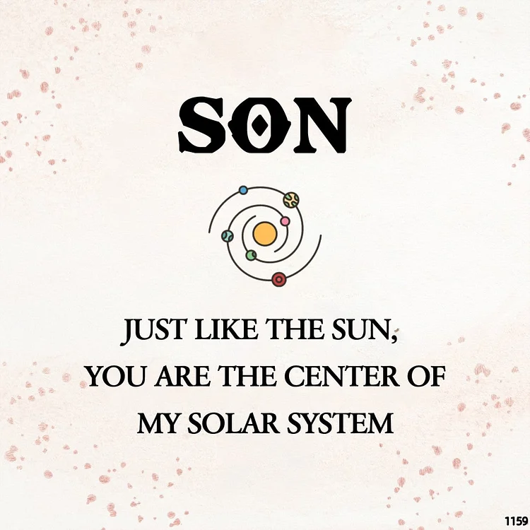 Gift Card -For Son You Are The Center Of My Solar System