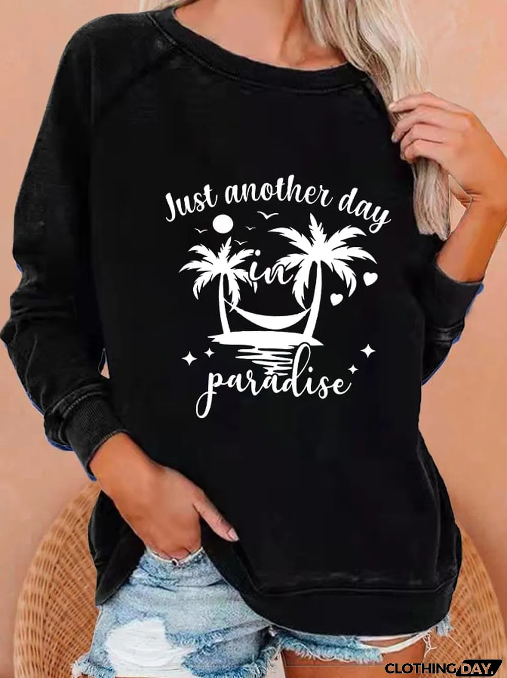 Women's "Just Another Day In Paradise" printed sweatshirt