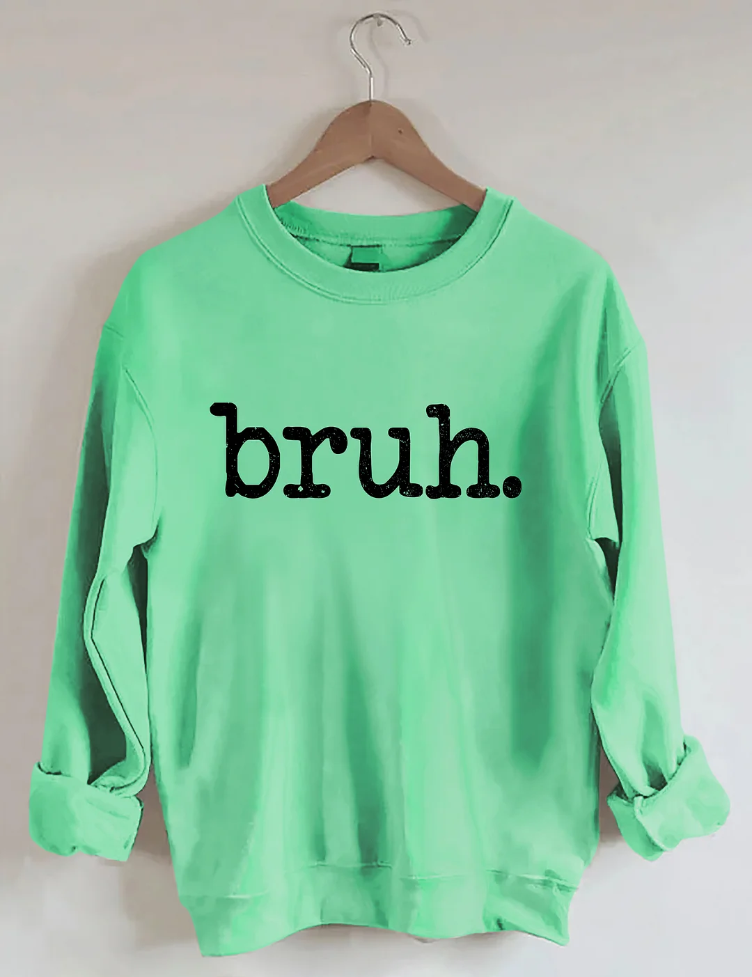 Bruh Sweatshirt 