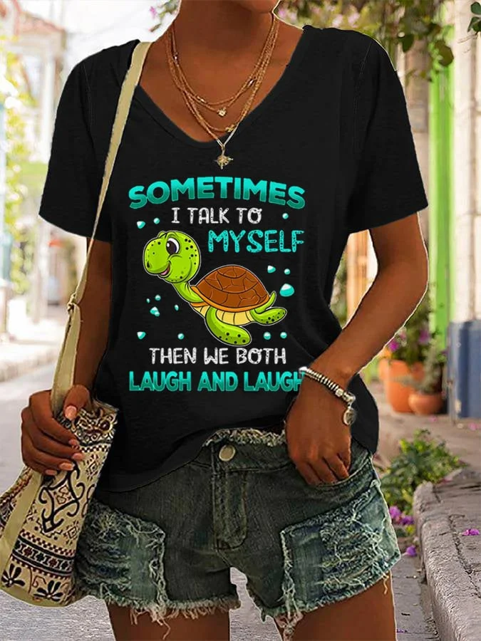 🔥Buy 3 Get 10% Off🔥Women's Sometimes I Talk To Myself Then We Both Laugh And Laugh Print Casual T-Shirt