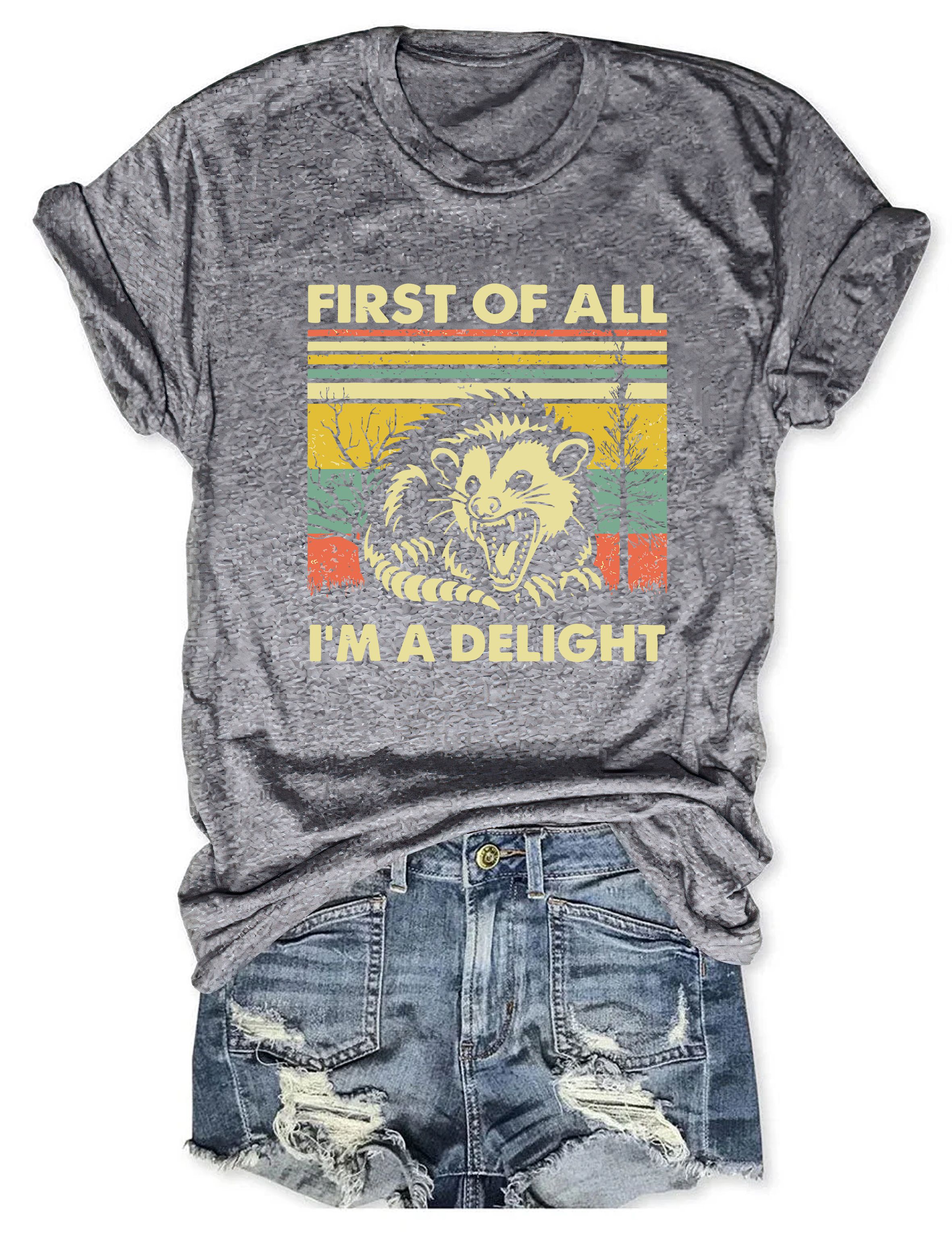 First Of All I'm A Delight T-Shirt