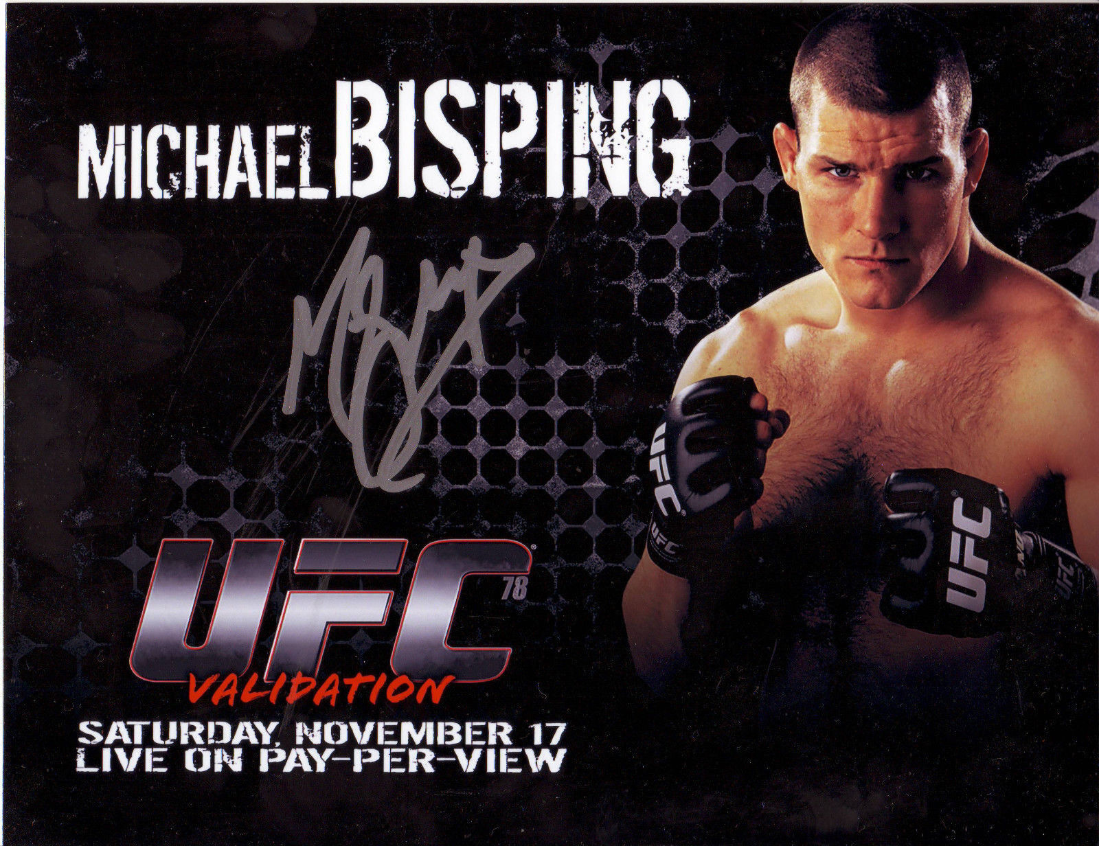 MICHAEL BISPING UFC AUTOGRAPH SIGNED PP Photo Poster painting POSTER