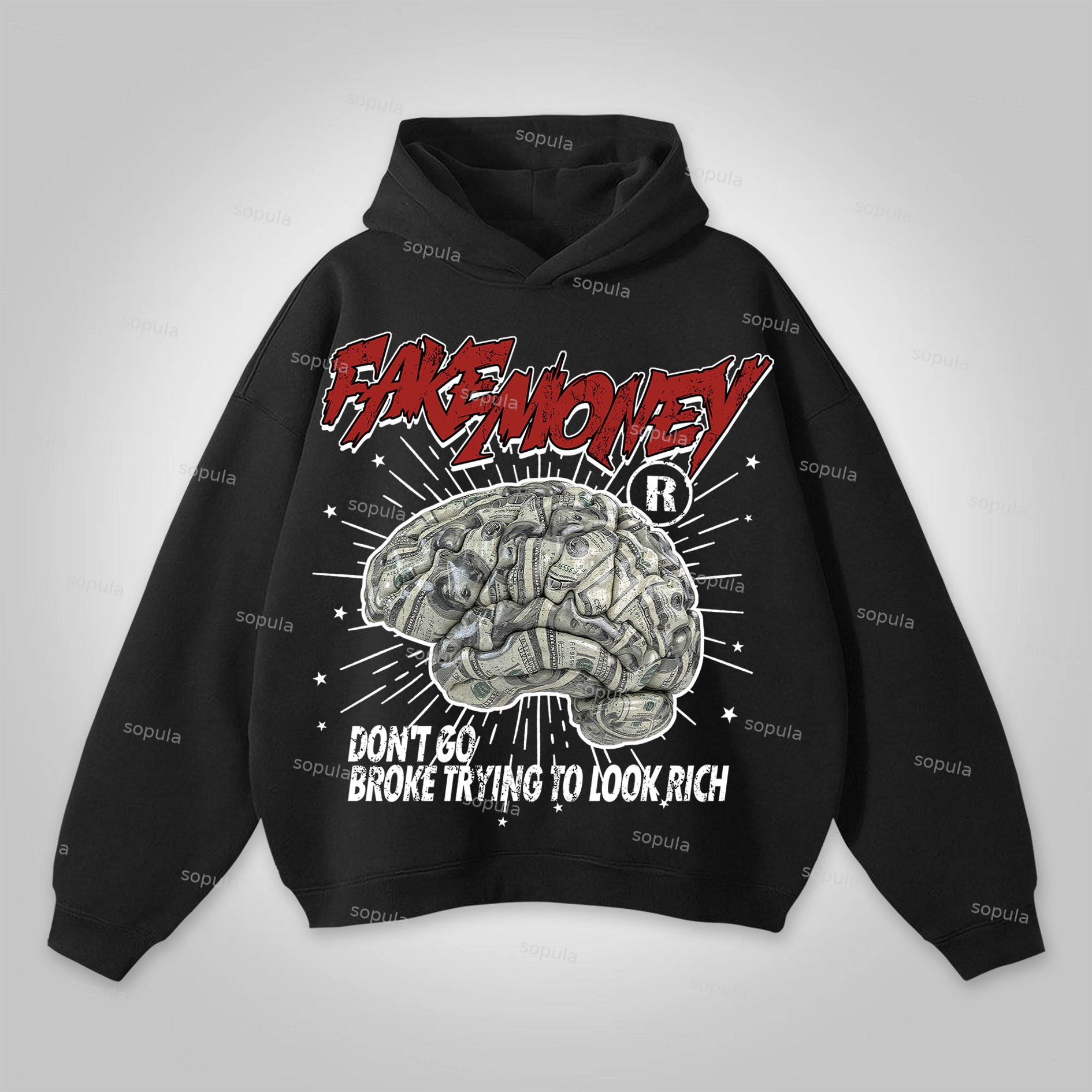 Sopula Don't Go Broke Trying To Look Rich Graphic Hoodie - SOPULA