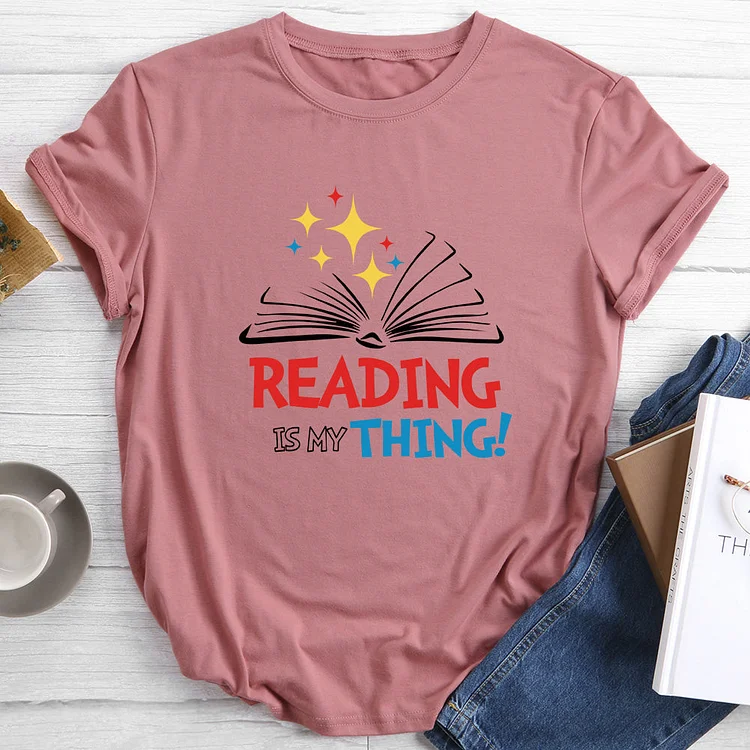 Reading is my thing T-shirt Tee -013479