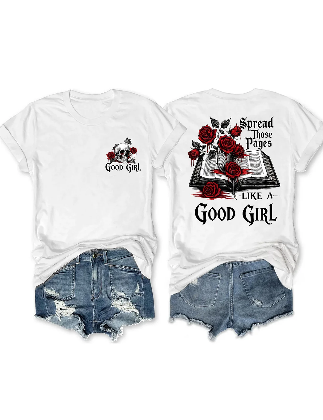 Spread Those Pages Like A Good Girl T-shirt