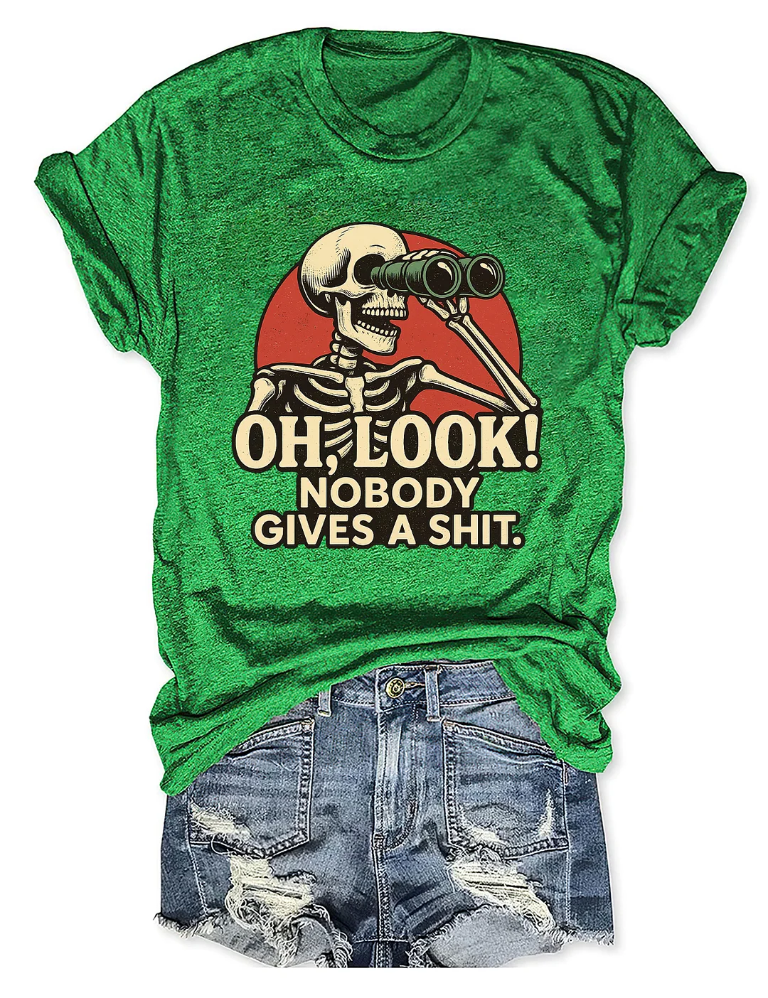 Oh Look Nobody Gives A T-shirt