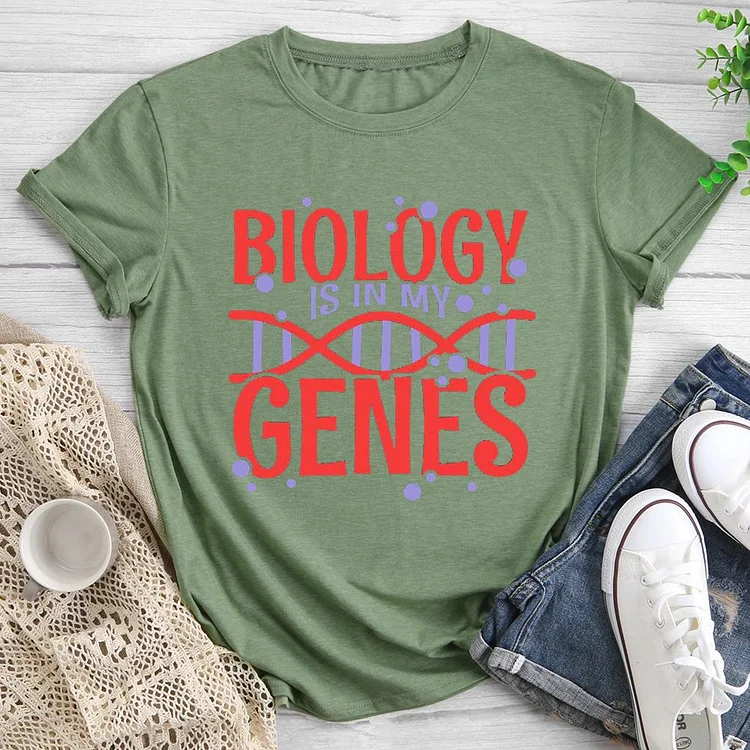 Biology Is In My Genes Round Neck T-shirt