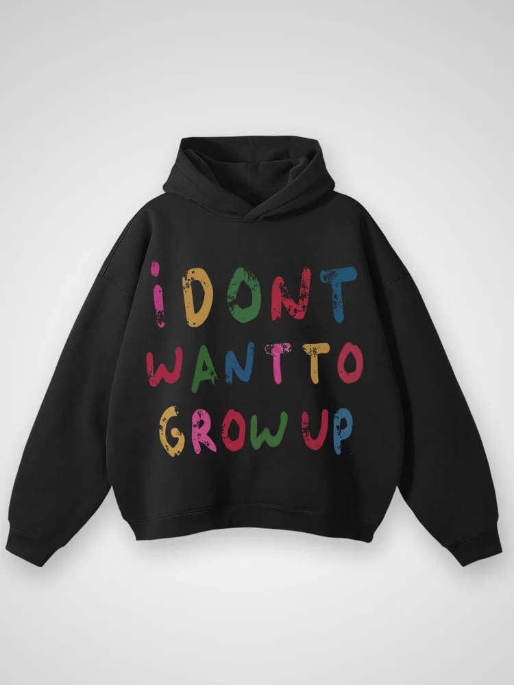 "i Dont Want To Grow Up"
