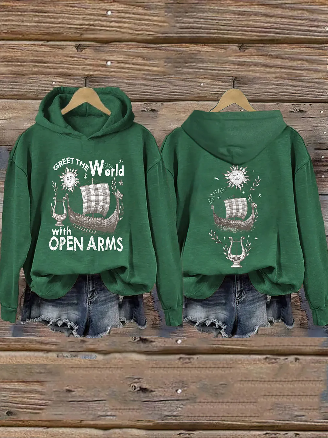 Greet the World With Open Arms Hoodie