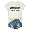 Warriors Come Out To Play Tee