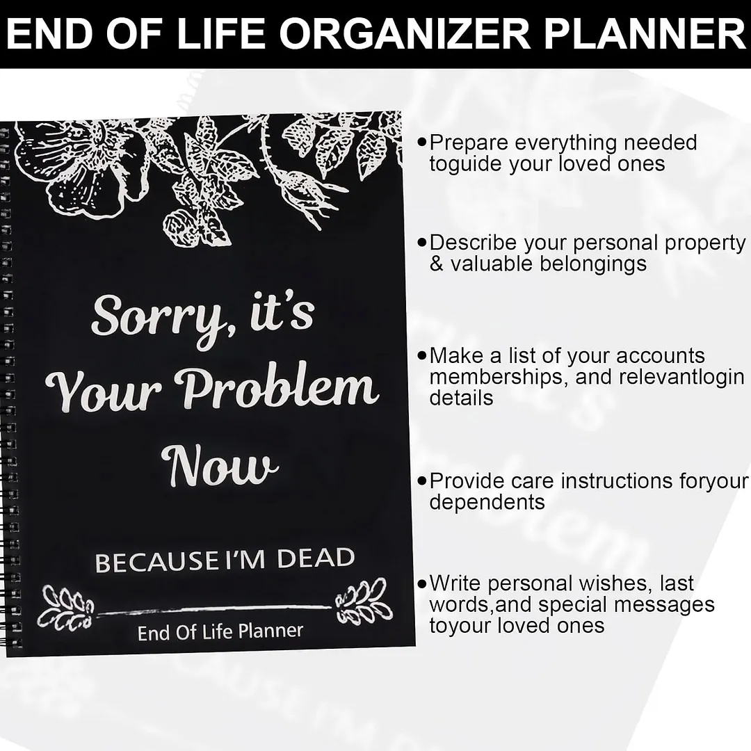 🔥🎁End of Life Planner
