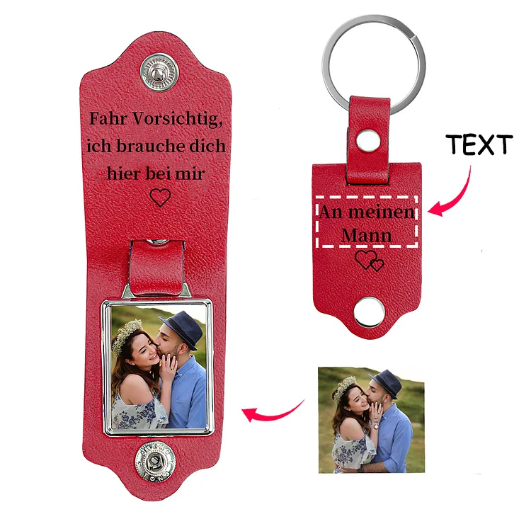 Personalisierter Foto & Text Leder Schlüsselanhänger-Fahr Vorsichtig, ich brauche dich hier bei mir