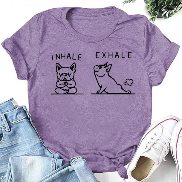I Nhale Exhale Letter Dog Print Women Slogan T-Shirt