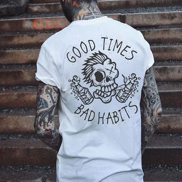 MOTOSUNNY GOOD TIMES, BAD HABITS Funny Skull White Print T-shirt 5180