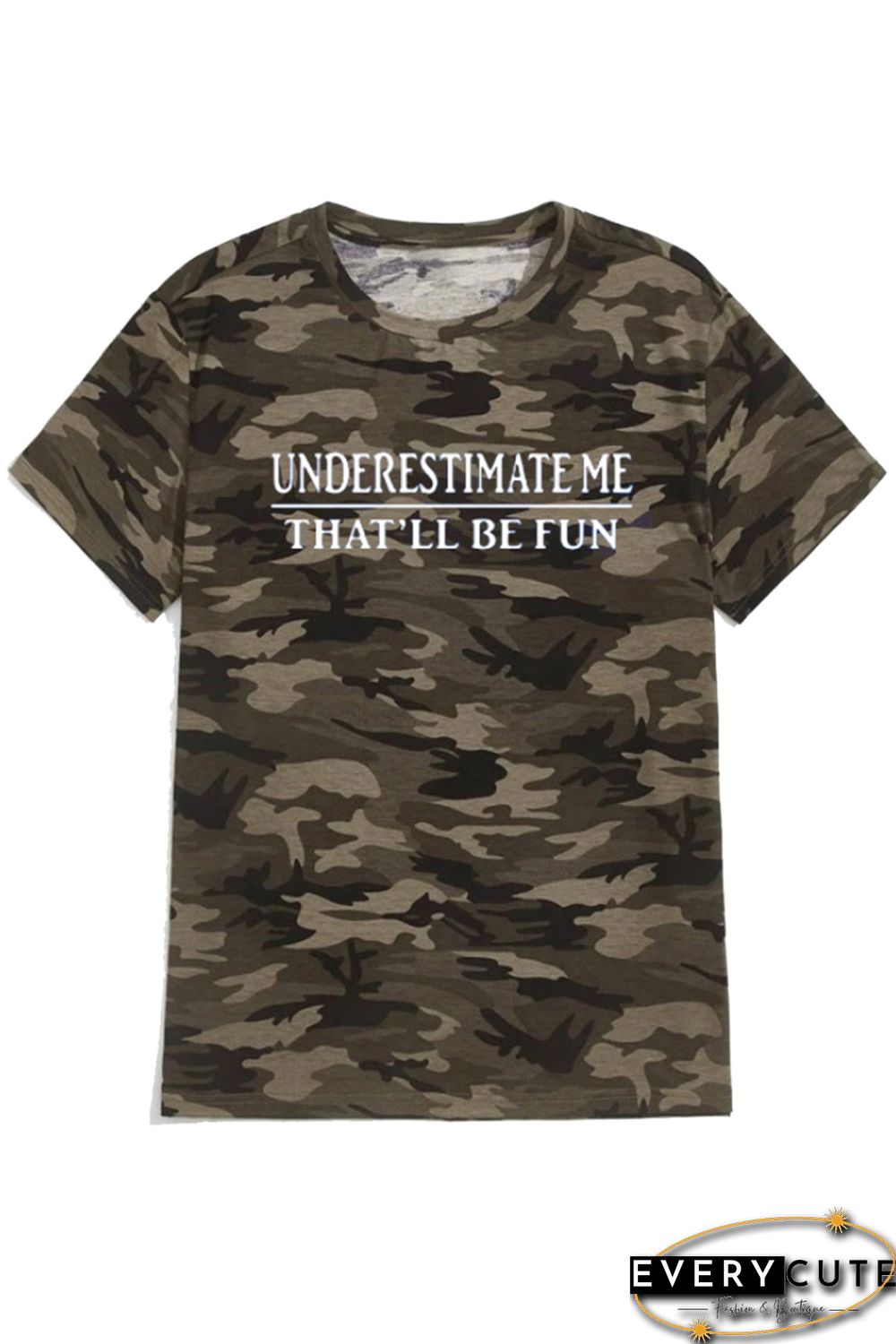 Green Underestimate Me That'll Be Fun Mens Camo Tee
