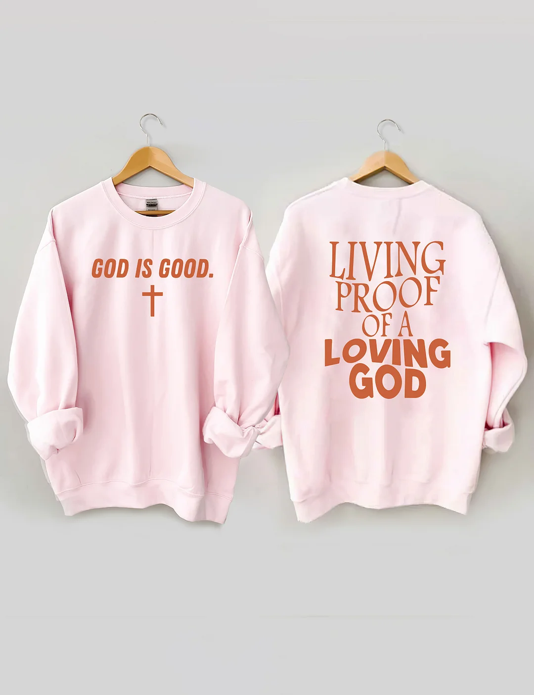 Living Proof Of A Loving God Sweatshirt