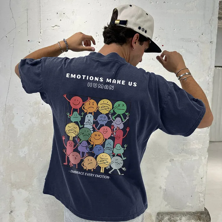 Emotions Make Us Human -Embrace Every Emotion- Printed T-shirt