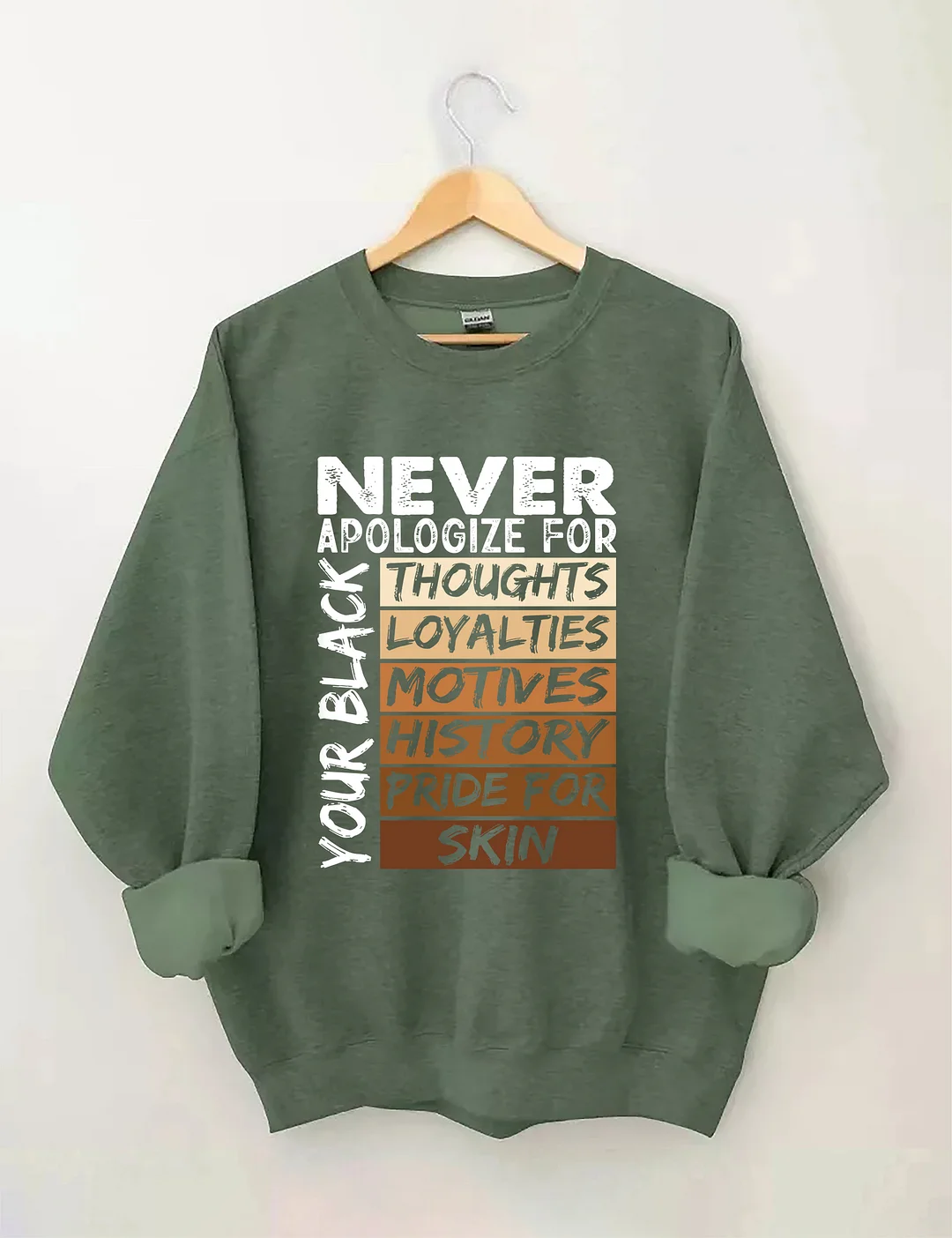 Never Apologize Black History Month Sweatshirt